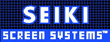 Seiki Screens